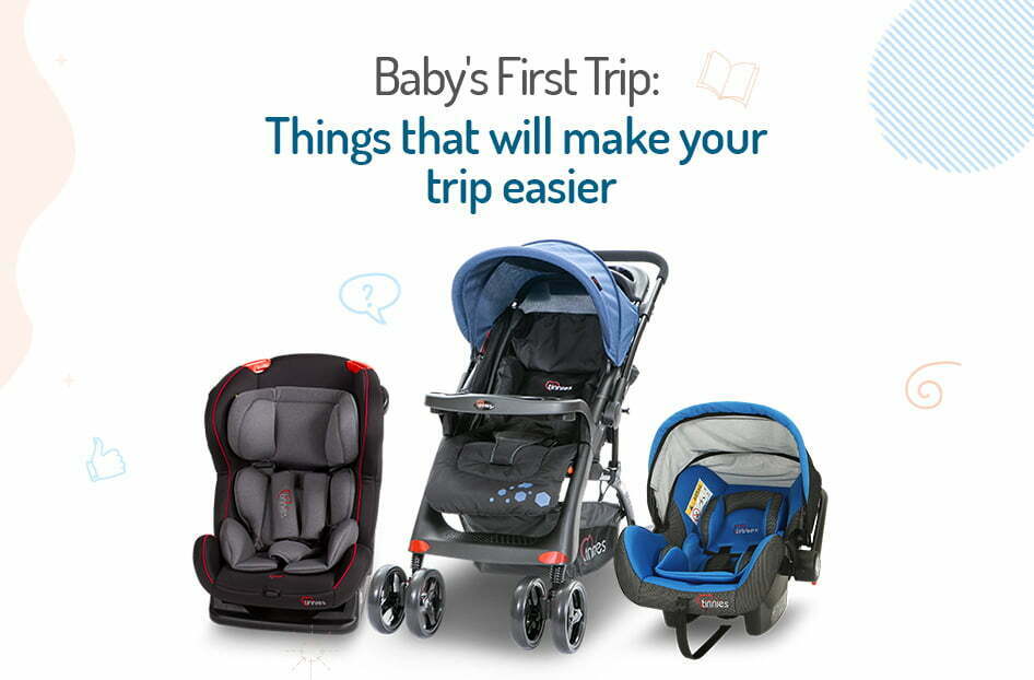 Baby’s First Trip: Things That Will Make Your Trip Easier