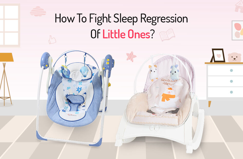 How To Fight Sleep Regression Of Little Ones?