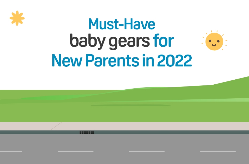 Must-Have Baby Gears For New Parents 2022